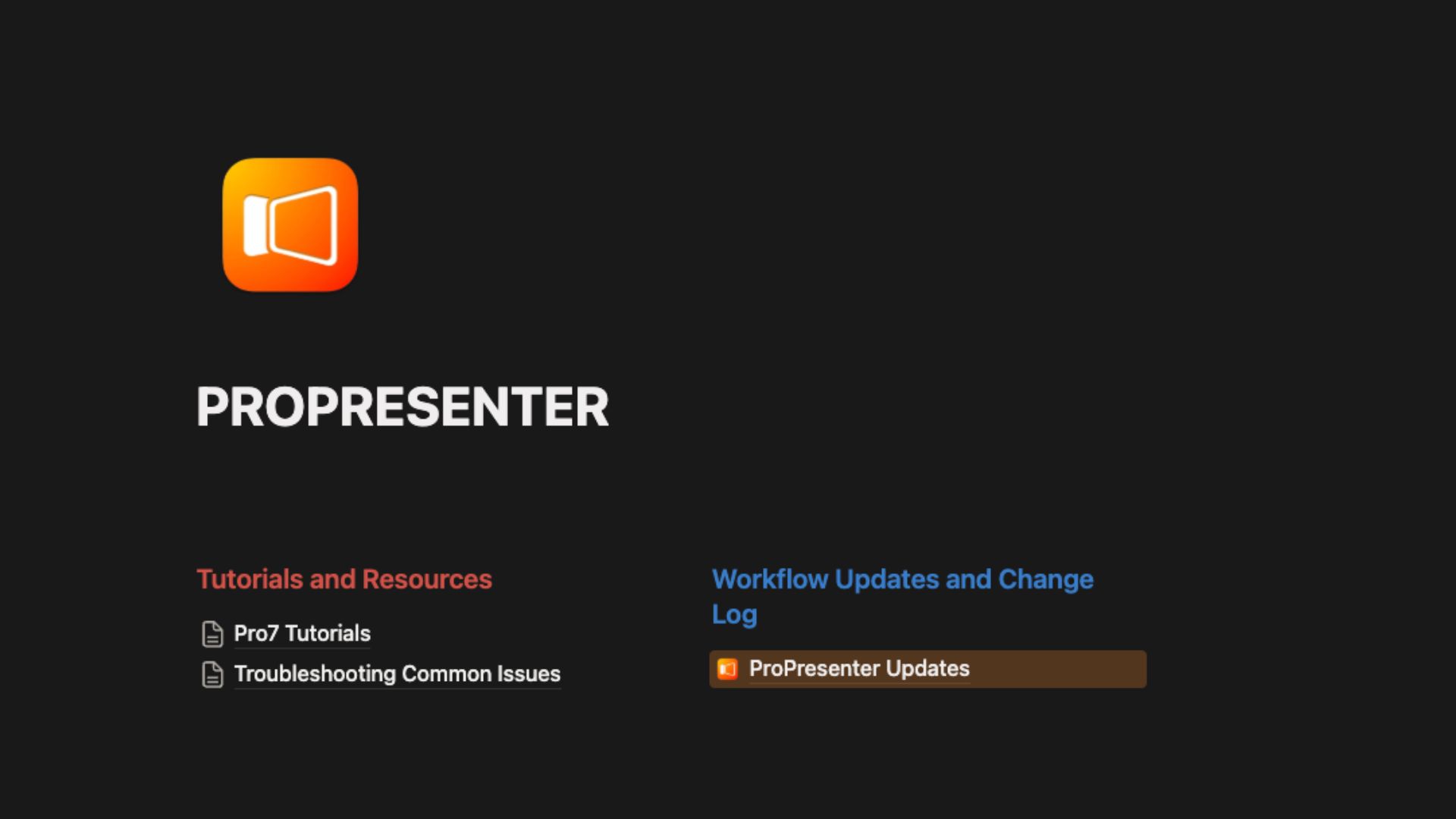 The ProPresenter role page in the CNS Notion system, with tutorials and a workflow change log
